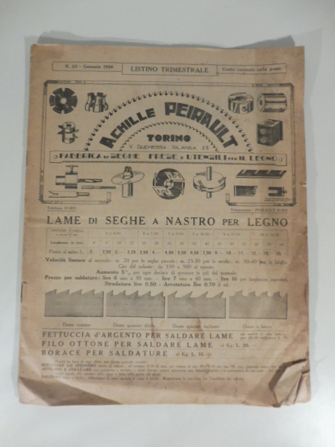 Achille Peirault. Fabbrica di seghe, frese e utensili per il legno. Listino trimestrale